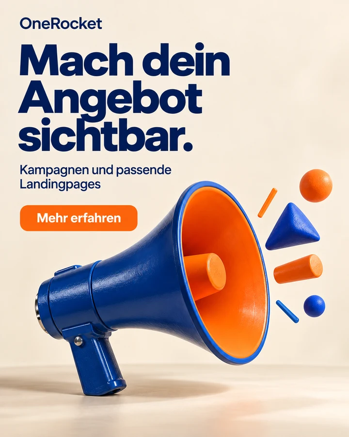 Studio-Ergebnis für oneRocket: Mach dein Angebot sichtbar. Blau-orangefarbenes Megafon mit neuer Marke und Botschaft.